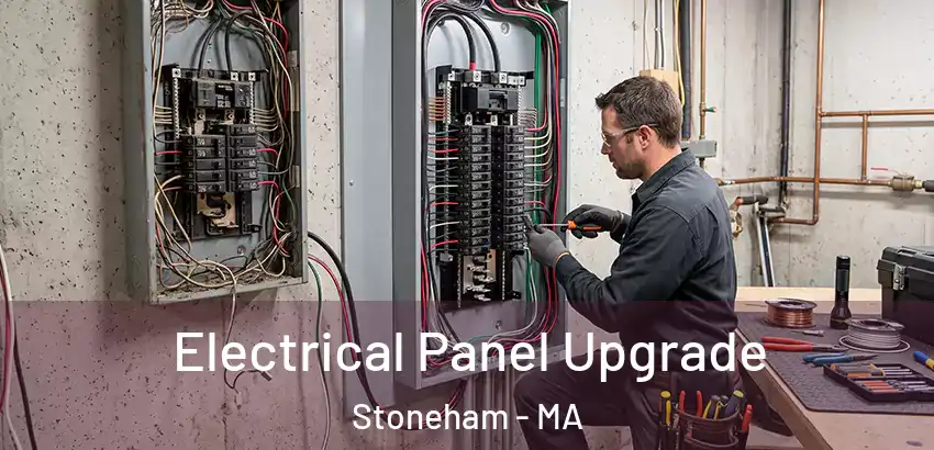 Electrical Panel Upgrade Stoneham - MA