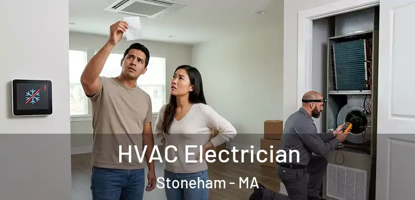 HVAC Electrician Stoneham - MA